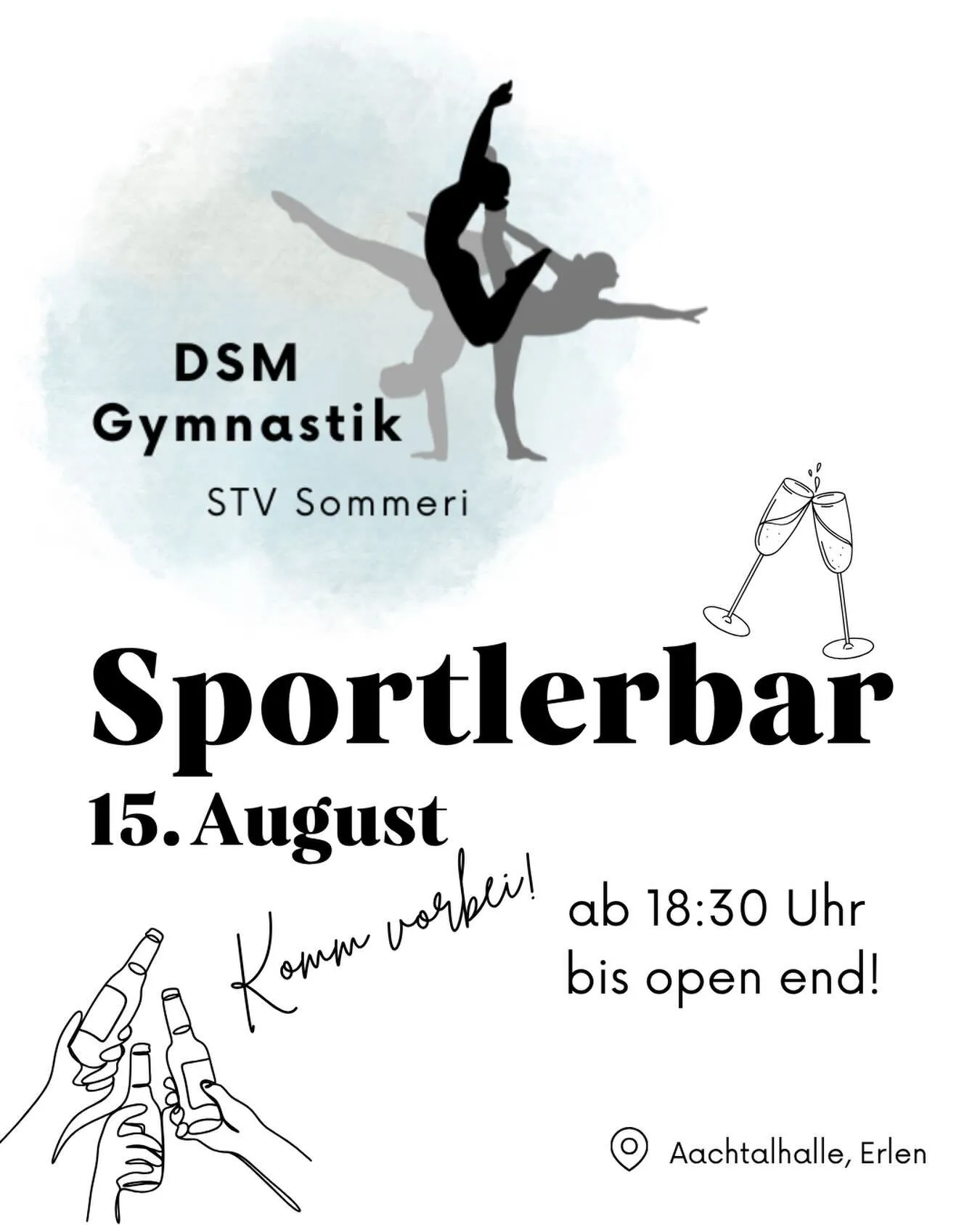 Am 15. August findet nöd nur dDSM Gymnastik statt, mir wärded nochem Wettkampf uf dä Tag astossä grad vor dä Halle ade Sportlerbar!😎😍 Chum au du verbii und gönn dir eis, zwei Drinks a üsere Bar!😉🤘🏻Nebst dä Drinks, sorgt au e super Musigalag für Stimmig!🥳 🎶 
( Probs an @tv_oberaach )

#sportlerbar#astossänochemwettkampf#eiszweidrinksodermeh#bringdinikollege#hoppsommeri